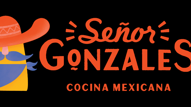 Señor Gonzales - Cocina Mexicana
